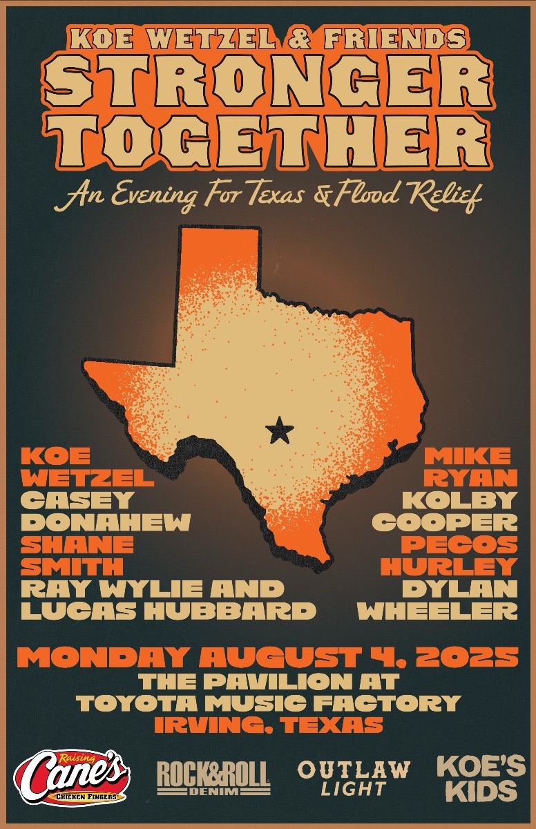 KOE WETZEL AND FRIENDSSTRONGER TOGETHERBENEFITING THE KERR COUNTY FLOOD RELIEF&nbsp;FUND